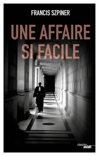 Livrenpoche : Une affaire si facile - Francis Pomponi - Livre