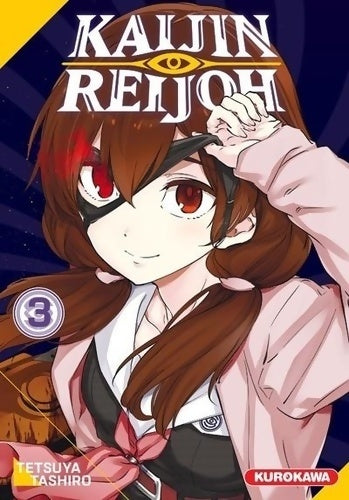 Livrenpoche : Kaijin reijoh Tome III - Tetsuya Tashiro - Livre