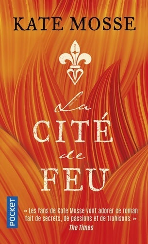 Livrenpoche : La cité de feu - Kate Mosse - Livre