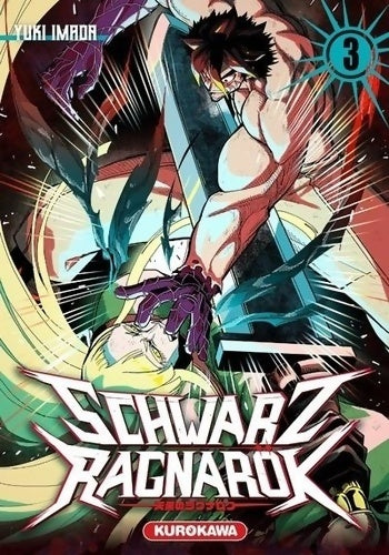 Livrenpoche : Schwarz ragnarök Tome III - Yuki Imada - Livre
