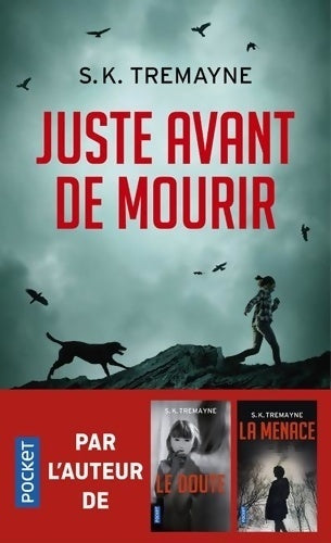 Livrenpoche : Juste avant de mourir - S.K. Tremayne - Livre