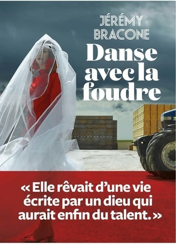 Livrenpoche : Danse avec la foudre - Jeremy Bracone - Livre