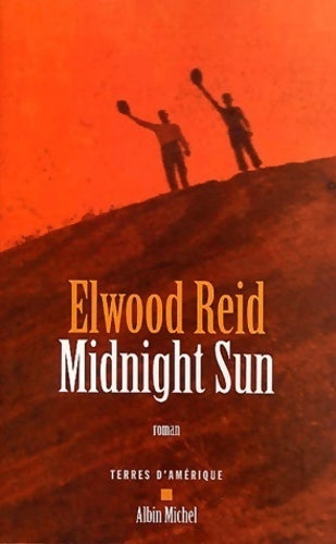 Livrenpoche : Midnight Sun - Elwood Reid - Livre