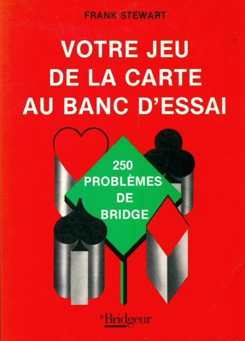 Livrenpoche : Votre jeu de la carte au banc d'essai - Frank Stewart - Livre