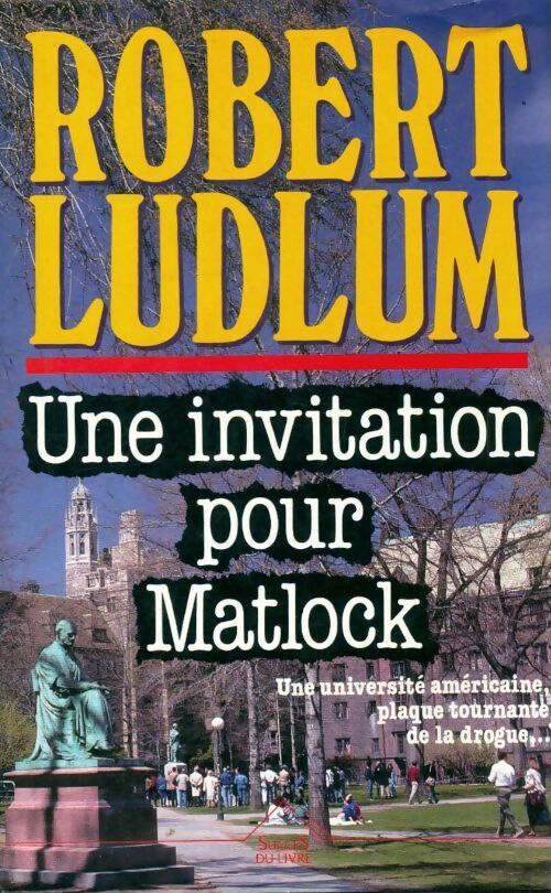 Une invitation pour Matlock - Robert Ludlum -  Succès du livre - Livre