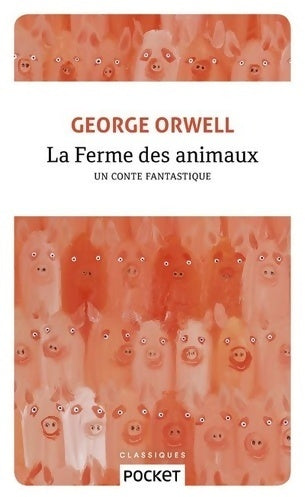 Livrenpoche : La ferme des animaux - George Orwell - Livre