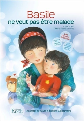 Livrenpoche : Basile ne veut pas être malade - Claire Burel - Livre