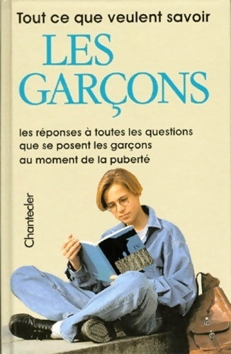 Livrenpoche : Tout ce que veulent savoir les garçons - Sylvia Schneider - Livre
