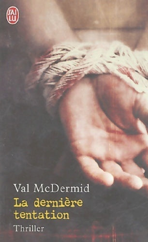 Livrenpoche : La dernière tentation - Val McDermid - Livre