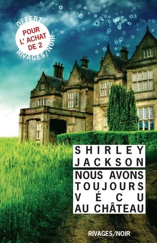 Livrenpoche : Nous avons toujours habité le Château - Shirley Jackson - Livre