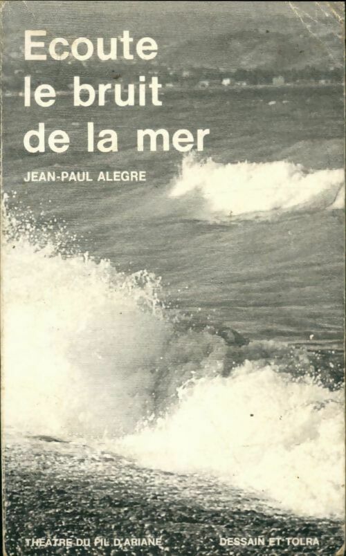 Livrenpoche : Ecoute bruit de la mer - Collectif - Livre