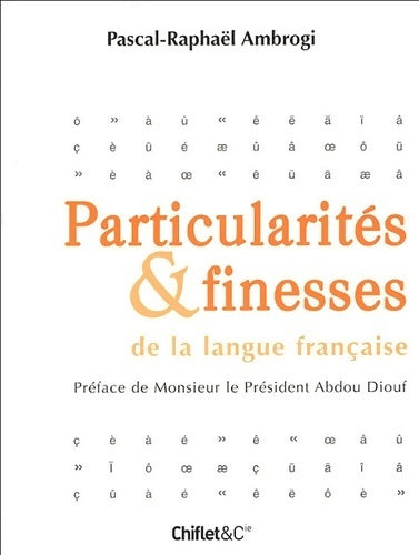 Livrenpoche : Particularités et finesses de la langue française - Pascal-Raphaël Ambrogi - Livre