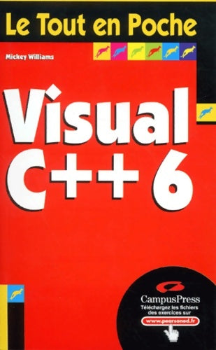 Livrenpoche : Visual C++ 6 - Mickey Williams - Livre