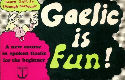Livrenpoche : Gaelic is fun ! - Colm O'Baoill - Livre