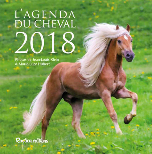 Livrenpoche : L'agenda du cheval 2018 - Jean-Louis Klein - Livre
