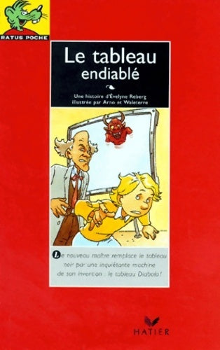 Livrenpoche : Le tableau endiablé. L'école de Mme Bégonia - Evelyne Reberg - Livre