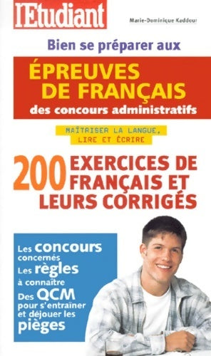 Livrenpoche : Bien se préparer aux épreuves de français des concours administratifs - Marie-Dominique Kaddour - Livre