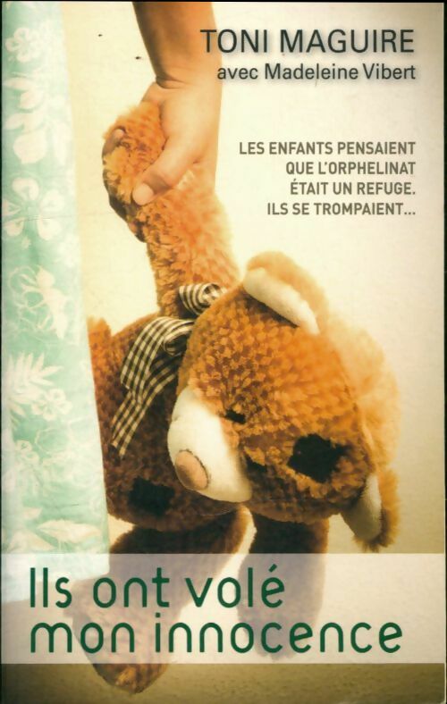 Livrenpoche : Ils ont volé mon innocence - Toni Maguire - Livre