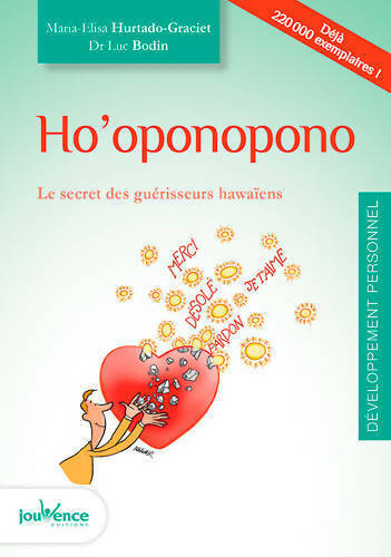 Livrenpoche : Ho'oponopono - Luc Bodin, Maria-Elisa Hurtado-Graciet - Livre