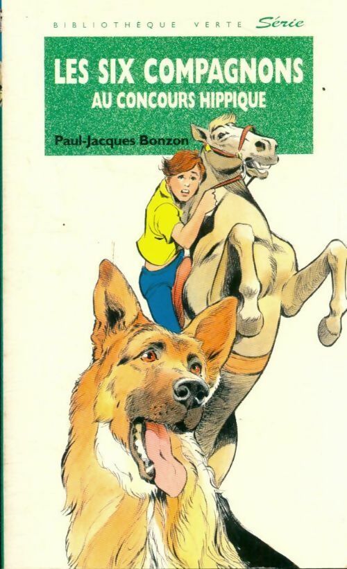 Livrenpoche : Les six compagnons au concours hippique - Paul-Jacques Bonzon - Livre