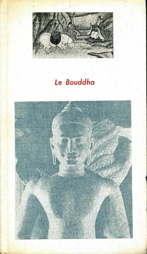 Livrenpoche : Le Bouddha - Marcel Brion - Livre