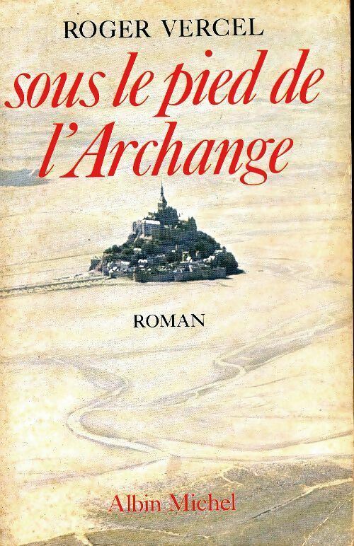 Livrenpoche : Sous le pied de l'Archange - Roger Vercel - Livre