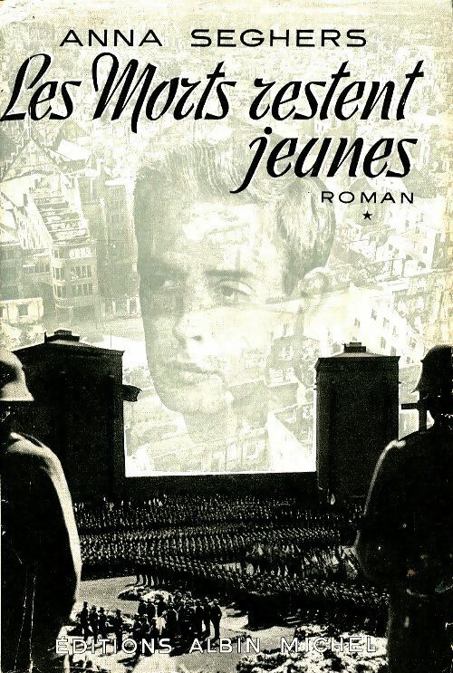 Livrenpoche : Les morts restent jeunes tome - Anna Seghers - Livre