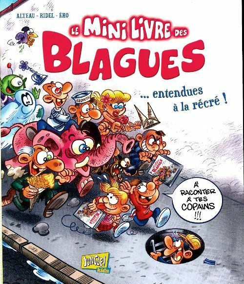 Livrenpoche : Le mini livre des blagues entendues à la récré - Collectif - Livre