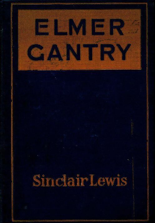 Livrenpoche : Elmer Gantry - Sinclair Lewis - Livre