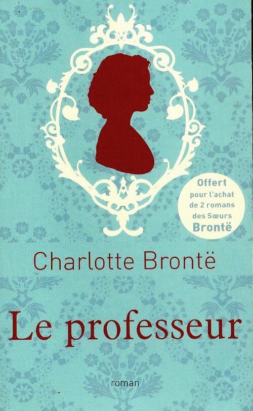 Livrenpoche : Le professeur - Charlotte Brontë - Livre