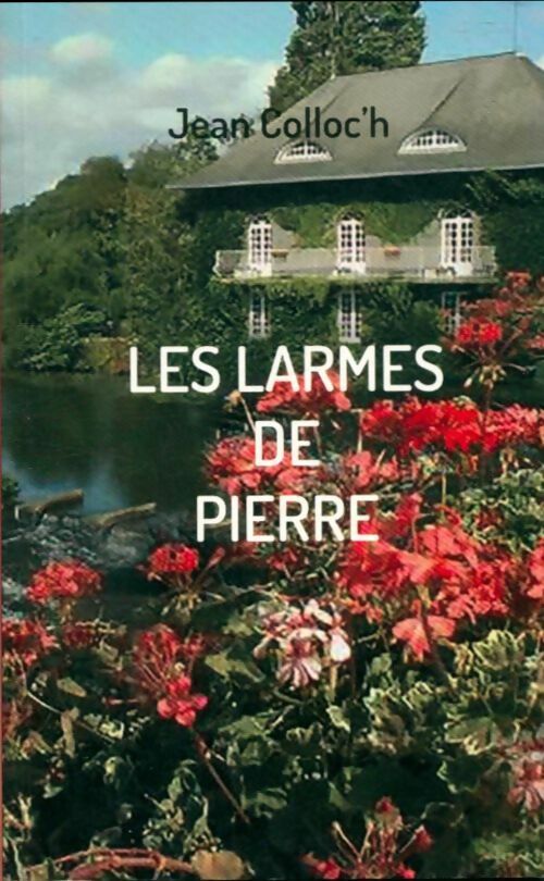 Livrenpoche : Les larmes de pierre - Jean Colloc'H - Livre