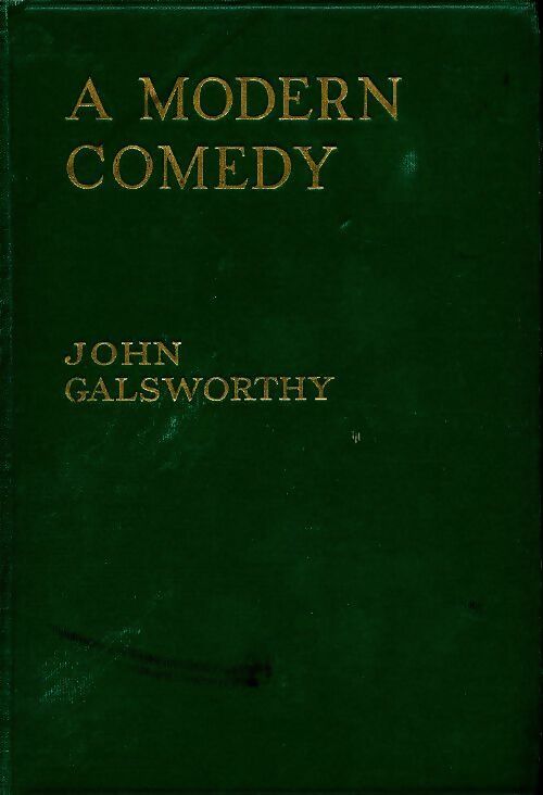 Livrenpoche : A modern comedy - John Galsworthy - Livre