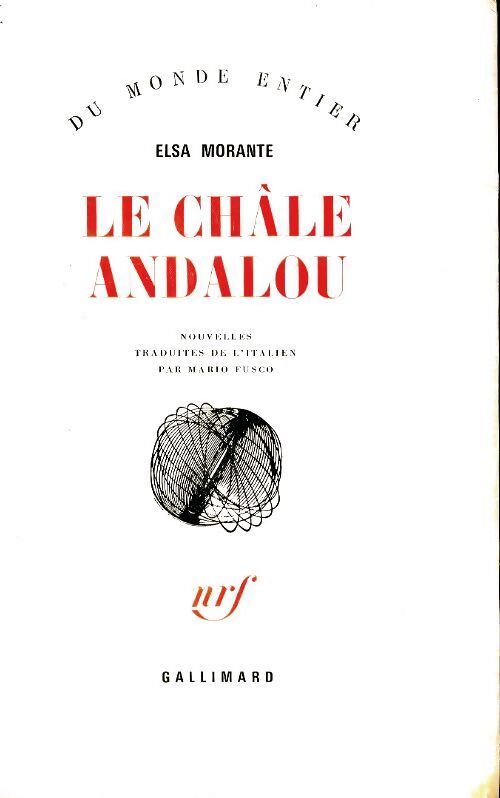 Livrenpoche : Le châle andalou - Elsa Morante - Livre
