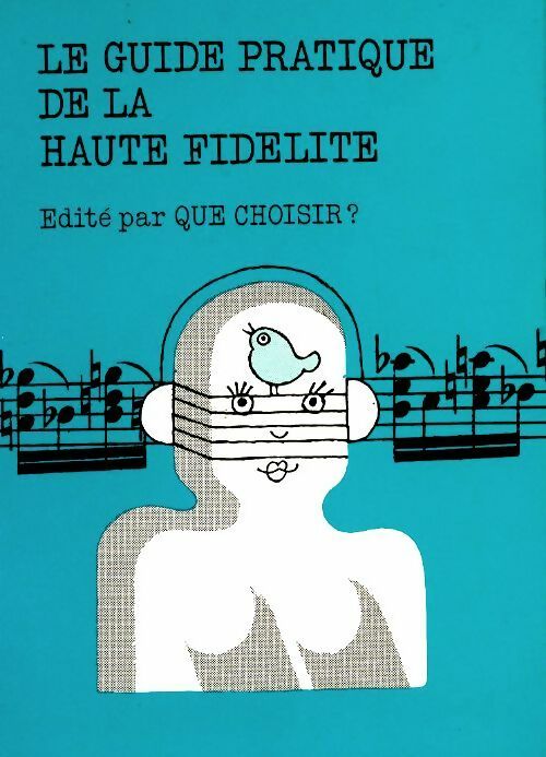 Livrenpoche : Le guide pratique de la haute fidélité - Collectif - Livre