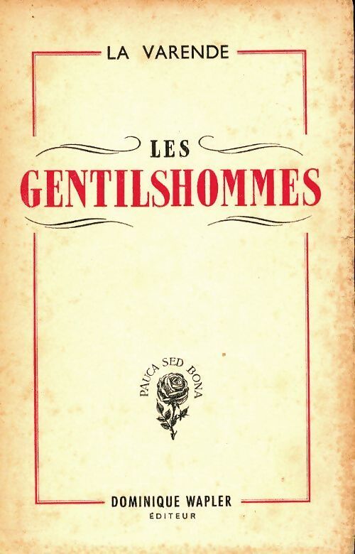 Les gentilshommes - Jean De la Varende - Livre