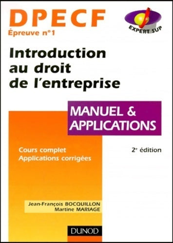 Livrenpoche : DPCEF épreuve 1 : Introduction au droit de l'entreprise manuel et applications - Jean-François Bocquillon - Livre