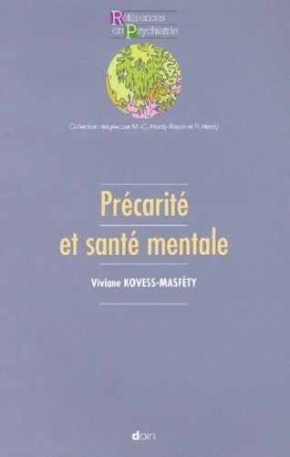 Précarité et santé mentale - Viviane Kovess-Masféty -  Références en psychiatrie - Livre