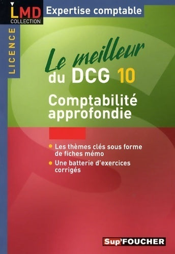 Livrenpoche : Le meilleur du DCG 10 comptabilité approfondie - Georges Langlois - Livre