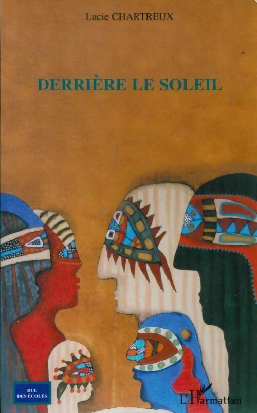 Livrenpoche : Derrière le soleil - Lucie Chartreux - Livre