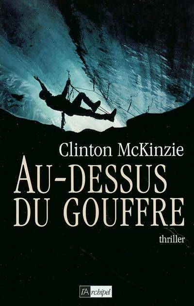 Livrenpoche : Au-dessus du gouffre - C. Mckinzie - Livre