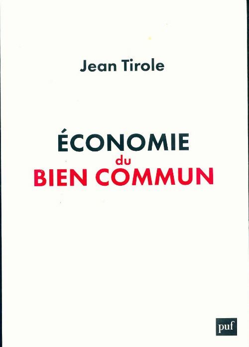Livrenpoche : Économie du bien commun - Jean Tirole - Livre