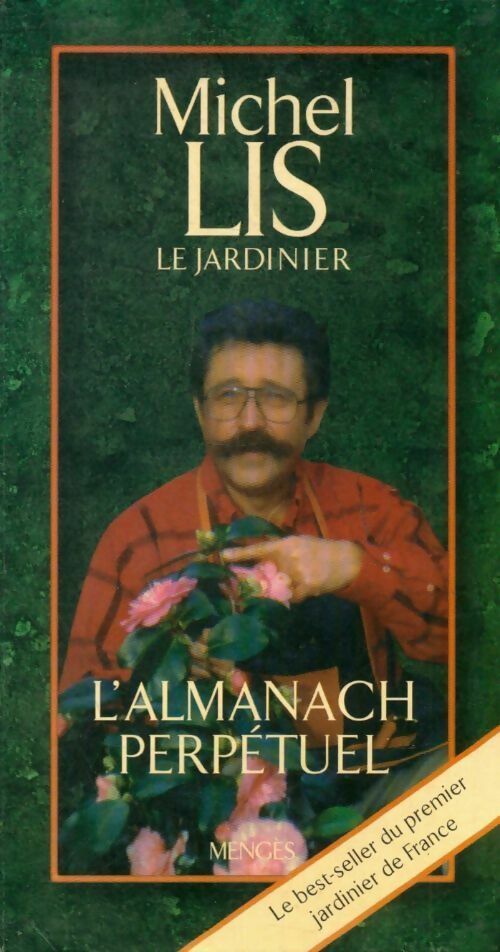 Livrenpoche : L'almanach perpétuel - Michel Lis - Livre