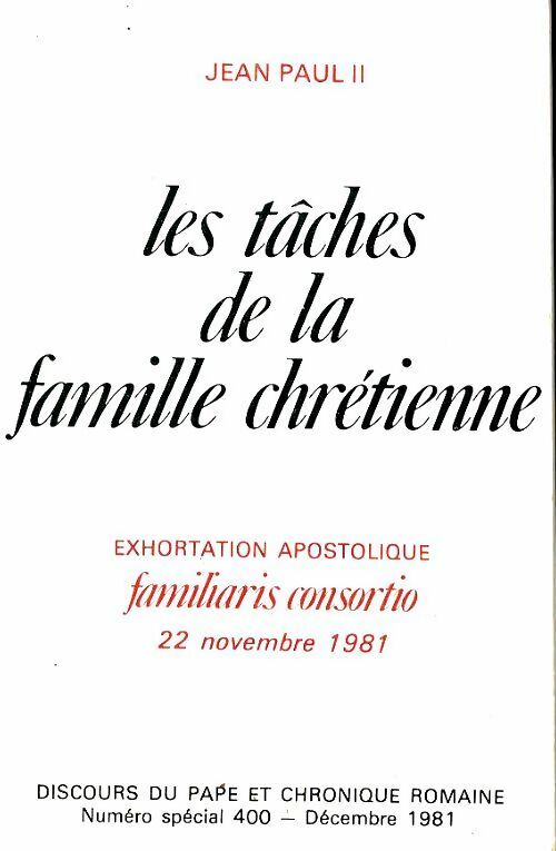 Livrenpoche : Les tâches de la famille chrétienne - Jean-Paul II - Livre
