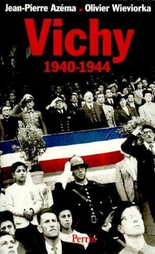 Livrenpoche : Vichy 1940-1944 - Jean-Pierre Azéma - Livre