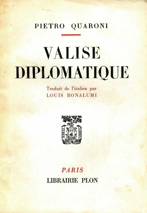 Livrenpoche : Valise diplomatique - Pietro Quaroni - Livre