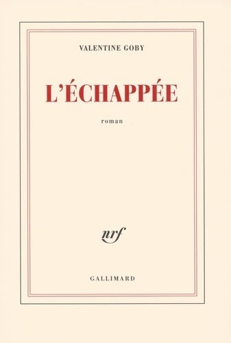 Livrenpoche : L'échappée - Valentine Goby - Livre