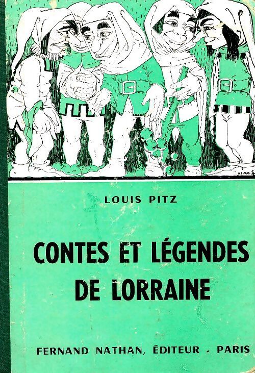 Contes et légendes de Lorraine - Louis Pitz - Livre