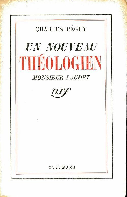 Livrenpoche : Un nouveau théologien Monsieur Laudet - Charles Péguy - Livre