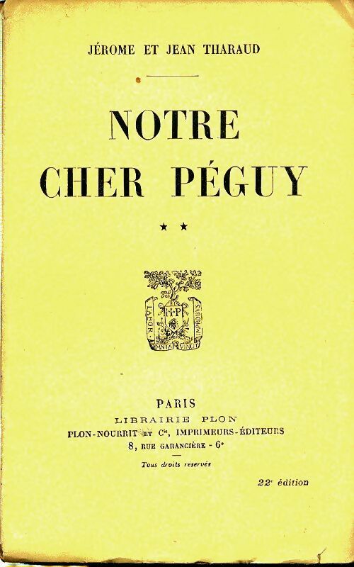 Livrenpoche : Notre cher Péguy Tome II - Jean Tharaud - Livre