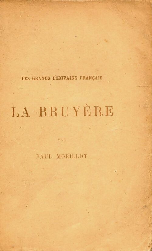 Livrenpoche : La Bruyère - Paul Morillot - Livre